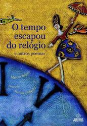 Capa do Livro O Tempo escapou do relógio