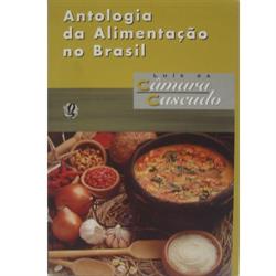 capa do livro Antologia da Alimentação no Brasil