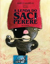 A Lenda do Saci-Perere em Cordel