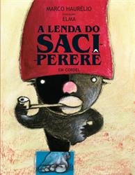 A Lenda do Saci-Perere em Cordel